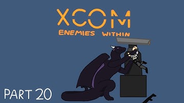 Xcom Enemies Within #20 - Infiltrating EXALT