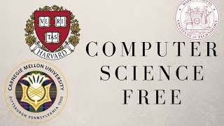 GET A COMPUTER SCIENCE DEGREE (EQUIVALENT) FOR FREE!