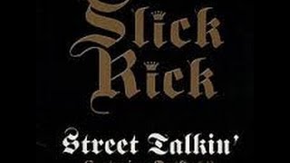 Slick Rick (feat. Outkast) - Street Talkin&#39; (1999)