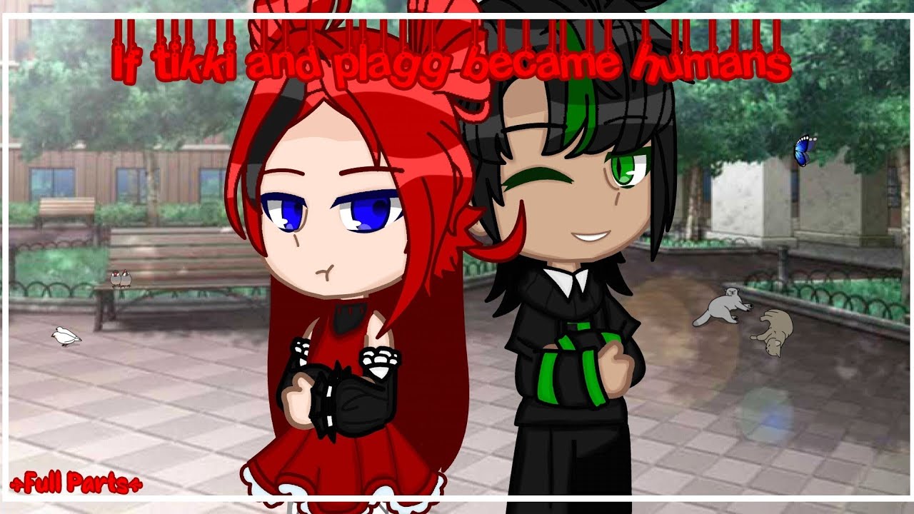 If tikki and plagg became humans | MLB | •Gacha Club• |FULL PARTS|