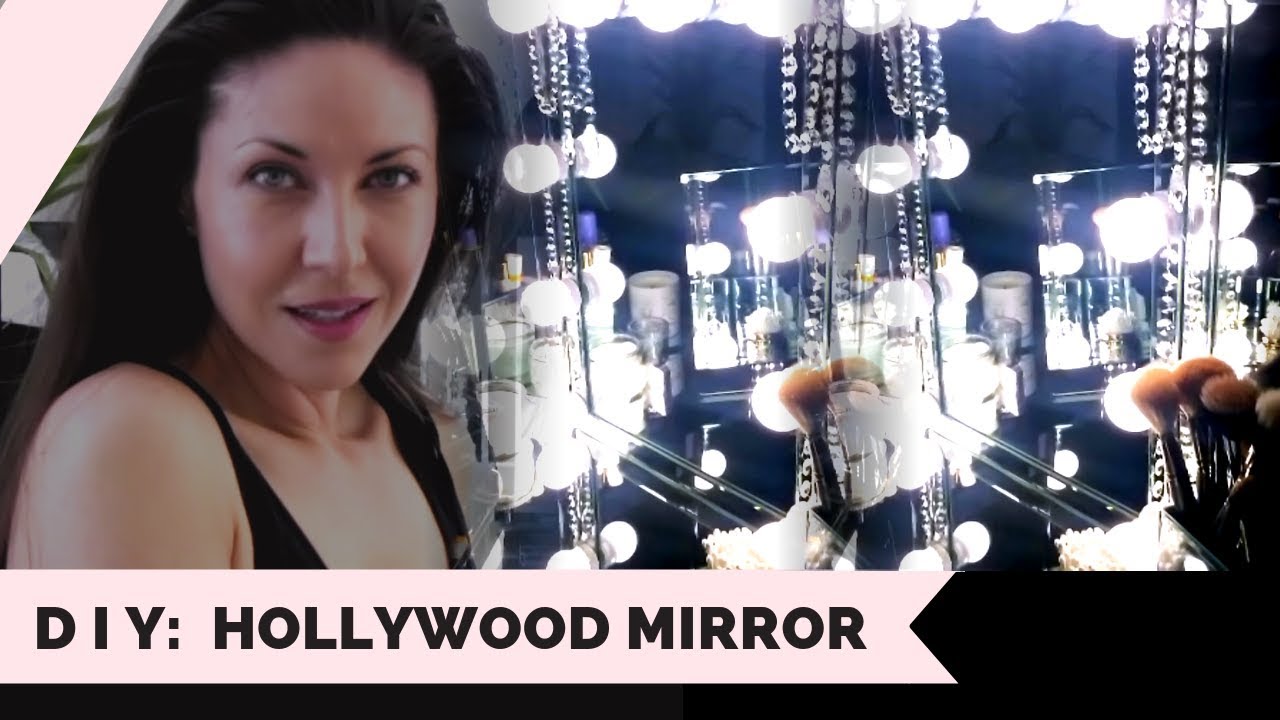 How to Make a Simple Hollywood Vanity Makeup Mirror Under 200 YouTube