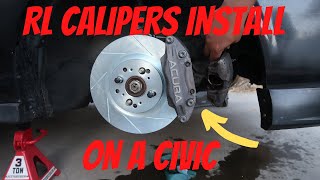 RL Calipers install Big Brake Upgrade For The Acura Tl