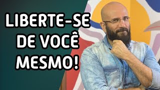 LIBERTE-SE DE VOCÊ MESMO | Marcos Lacerda, psicólogo