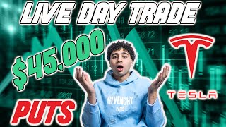 DAY TRADING TSLA LIVE MAKING $45,000(Start to Finish)