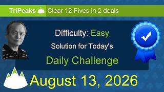 Microsoft Solitaire Collection: TriPeaks - Easy - August 13, 2026