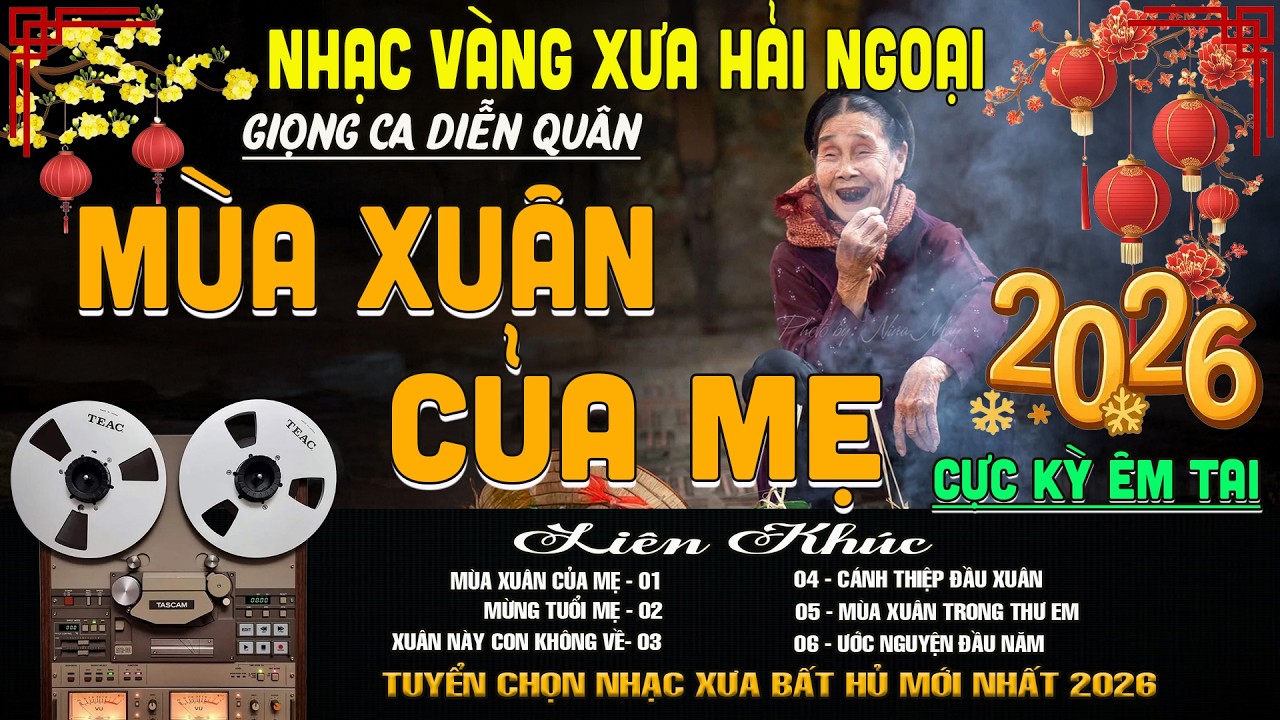 MÙA XUÂN CỦA MẸ ➤LK BOLERO DIỄN QUÂN ĐỘC LẠ HAY NHẤT 2026, Nhạc Vàng Xưa Nghe CỰC ÊM TAI