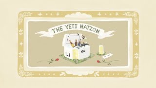 YETI Presents: Tundra Tales - The YETI Nation