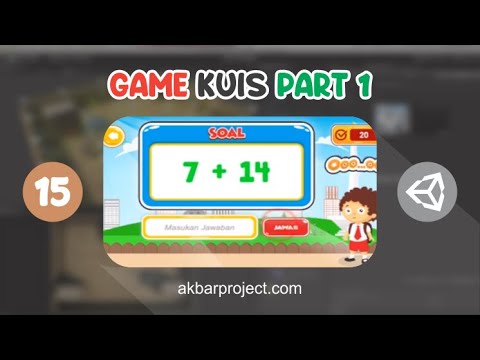 Kuis Sederhana Unity3d Layout Animation Part 1 Tutorial Unity3d Untuk Pemula Eps 15 Youtube