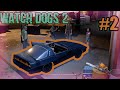 WATCH DOGS 2 - Gameplay - PARTE #2