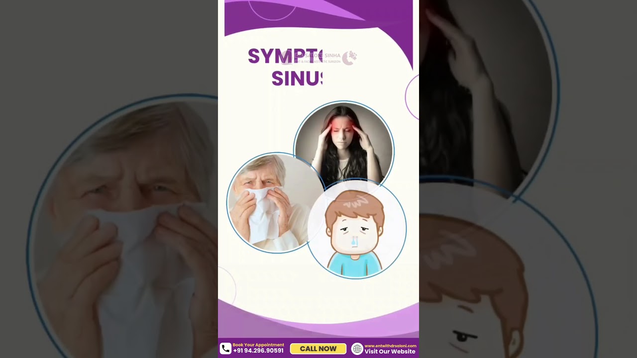 Learn About Sinusitis - Dr. Saloni Sinha ENT Clinic
