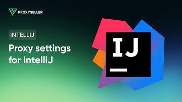 Step-by-step proxy settings for IntelliJ