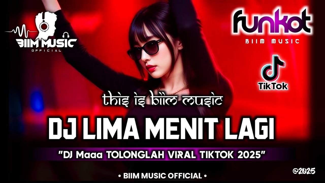 DJ BEST FUNKOT‼️|| DJ MAA... TOLONGLAH⁉️(LIMA MENIT LAGI)‼️|| DJ SOUND VIRAL TIKTOK 2025‼️|| DJ Biim