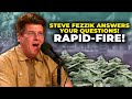 Steve fezzik answers viewer submitted questions rapidfire edition