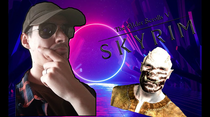 Le grand retour du prodige Skyrim #05