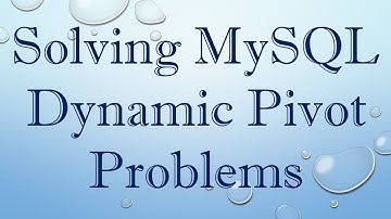 Solving MySQL Dynamic Pivot Problems