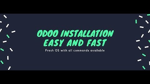 INSTALL ODOO 11 IN FRESH UBUNTU 16.04 USING VIRTUAL ENVIRONMENT !!!