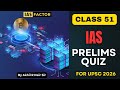 UPSC Prelims Daily MCQ's from Current Affairs | Class 51 | UPSC 2026 | Akhil R Nair Sir | IAS Factor