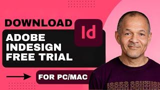 How to Download Adobe InDesign FREE Trial on PC MAC 2025 Trial