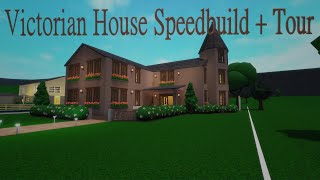 WELCOME TO BLOXBURG || VICTORIAN HOUSE SPEEDBUILD   TOUR