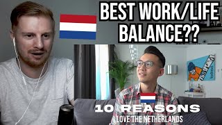 Reaction To 10 Reasons Why I Love the Netherlands (As an American)