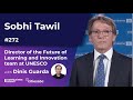 Sobhi Tawil, Director of the Future of Learning and Innovation, UNESCO