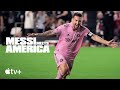 Messi meets america  official trailer  apple tv