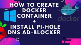 How to install Docker Engine on Windows 10 WSL 2 + Install Pi-Hole DNS Ad Blocker container