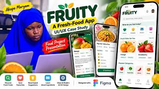 Akapo Maryam Designs FRUITY, a Fresh-Food App (UI/UX Case Study) | Final Project Presentation screenshot 5