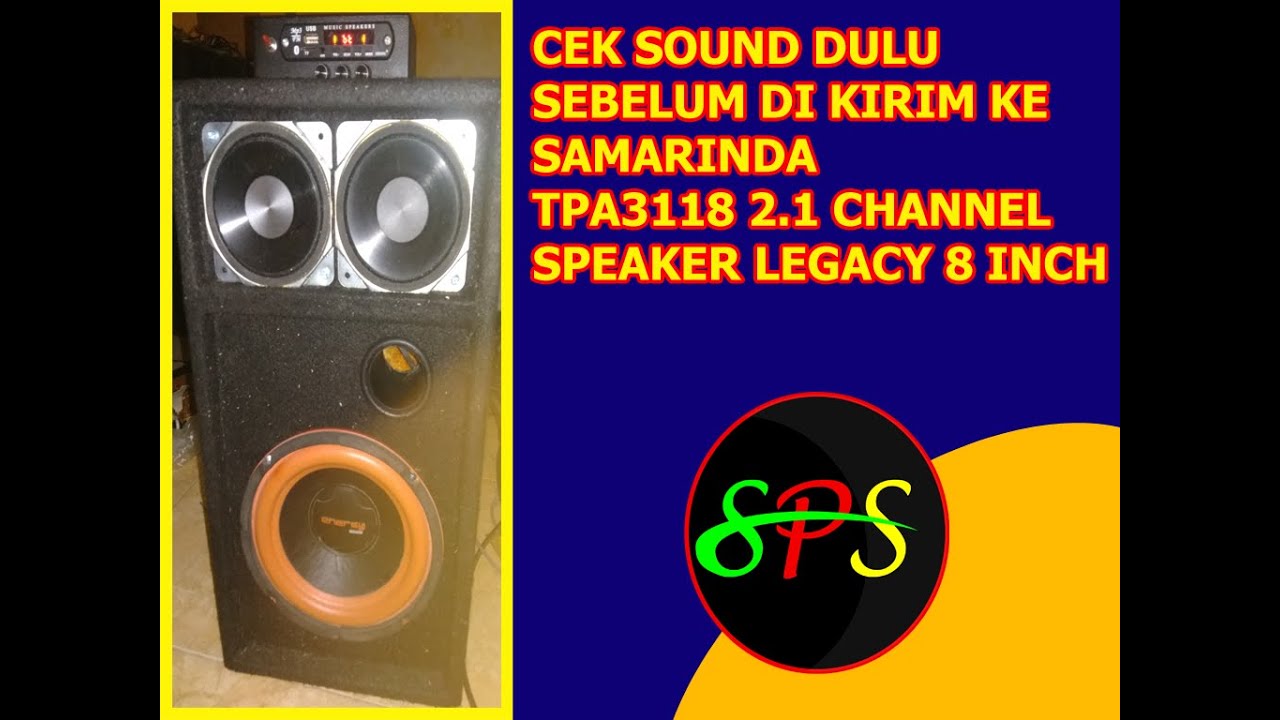 Cek Sound dulu sebelum kirim Samarinda [ TPA3118 2.1. CHANNEL]