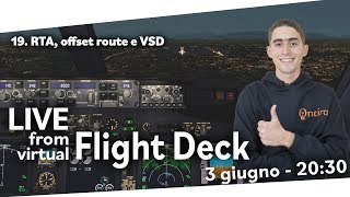 LIVE from virtual FLIGHT DECK - 19. RTA, offset e VSD