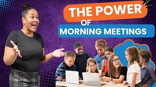 Morning Meetings: The Game Changer Every Teacher Needs!
