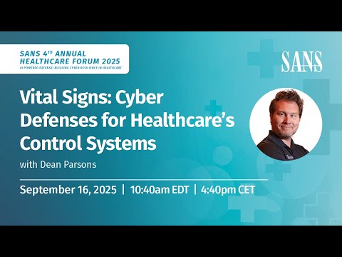 Vital Signs Cyber Defenses For Healthcare S Control Systems Dean Parsons