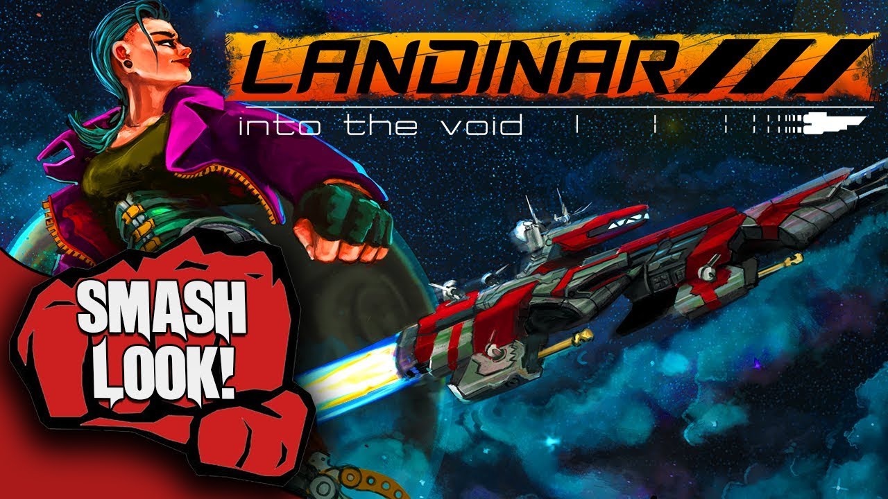 Landinar: Into The Void Gameplay - Smash Look!