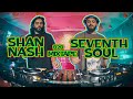 Shan nash b2b seventh soul  mixtape  rististanbul