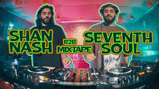 Shan Nash B2B Seventh Soul - Mixtape @RistIstanbul