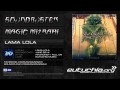 Soundbuster & Magic Mizrahi - Lama Lola