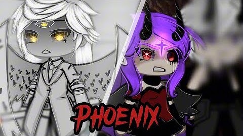 💥Phoenix💥// Gacha life // GLMV ✨