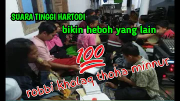 robbi kholaq thoha minnur Versi Darus Syabab voc. Hartodi || latihan