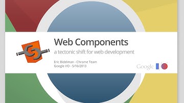 Web Components: A Tectonic Shift for Web Development - Google I/O 2013