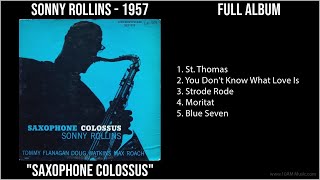 S̲o̲nny R̲o̲lli̲ns  1957 Greatest Hits  S̲a̲xo̲pho̲ne̲ C̲o̲lo̲ssu̲s (Full Album)