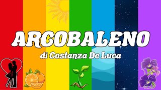 🌈📖 ARCOBALENO, di Costanza De Luca 💖🍊🌞🌱🌊🌃💜 Poesia Illustrata #arcobaleno #poesia