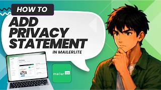 How To Add A Privacy Statement To A MailerLite Signup Form (Easy Guide)