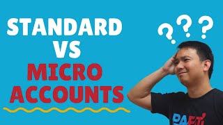 Difference of Standard and Micro Account in Forex