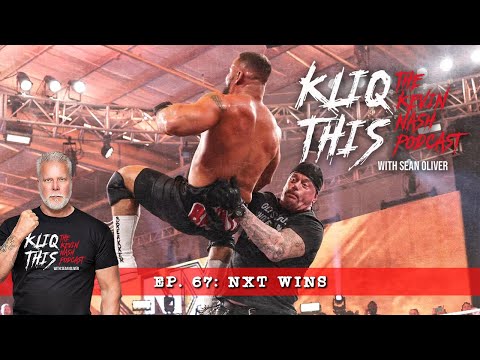 Kliq This #67: NXT Wins