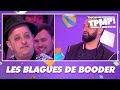 Les blagues darka de Booder dans TPMP