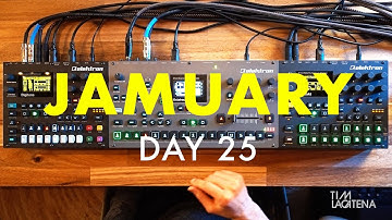 #Jamuary2020 | Day 25 - Octatrack, Digitakt and Digitone