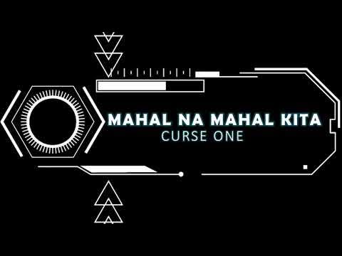 Curse One - Mahal Na Mahal Kita Karaoke/Instrumental