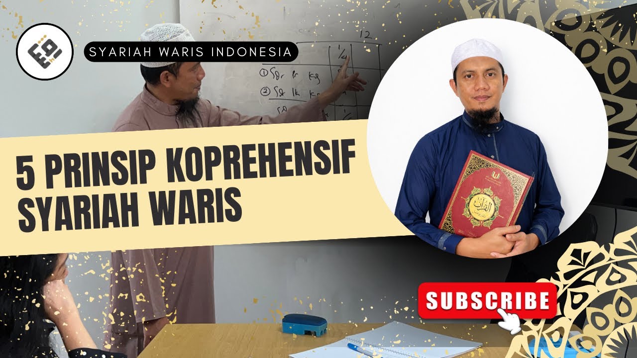 5 PRINSIP KOPREHENSIF SYARIAH WARIS 