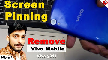 How to remove Screen Pinning in vivo, SCREEN PINNING kaise hataye,Vivo Screen Pinning Setting, #Y91i