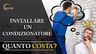 Quanto costa installare un condizionatore screenshot 4